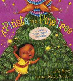 A Piñata in a Pine Tree: A Latino Twelve Days of Christmas